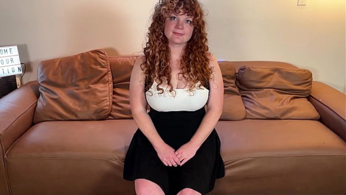 Doğal Büyük Memeli Kızıl Hemşire, Casting Curvy'De Yetişkin Videosu Için Seçmelere Katılıyor.